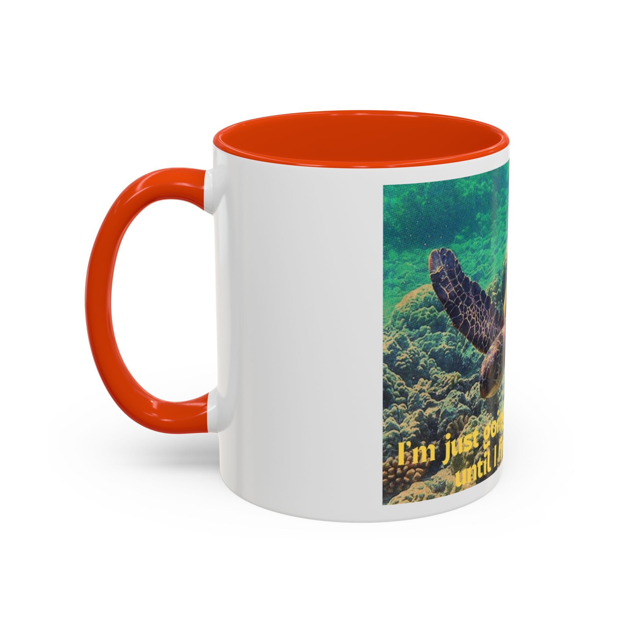 Colorful Sea Turtle Mug, Fun Coffee Cup, Beach Lover Gift, Turtle Lover's Mug, Inspirational Quote Drinkware