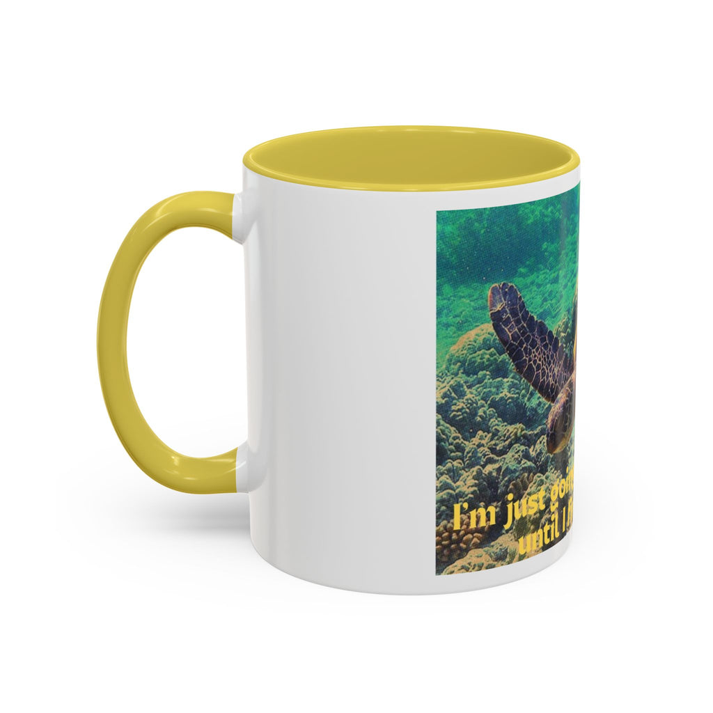 Colorful Sea Turtle Mug, Fun Coffee Cup, Beach Lover Gift, Turtle Lover's Mug, Inspirational Quote Drinkware