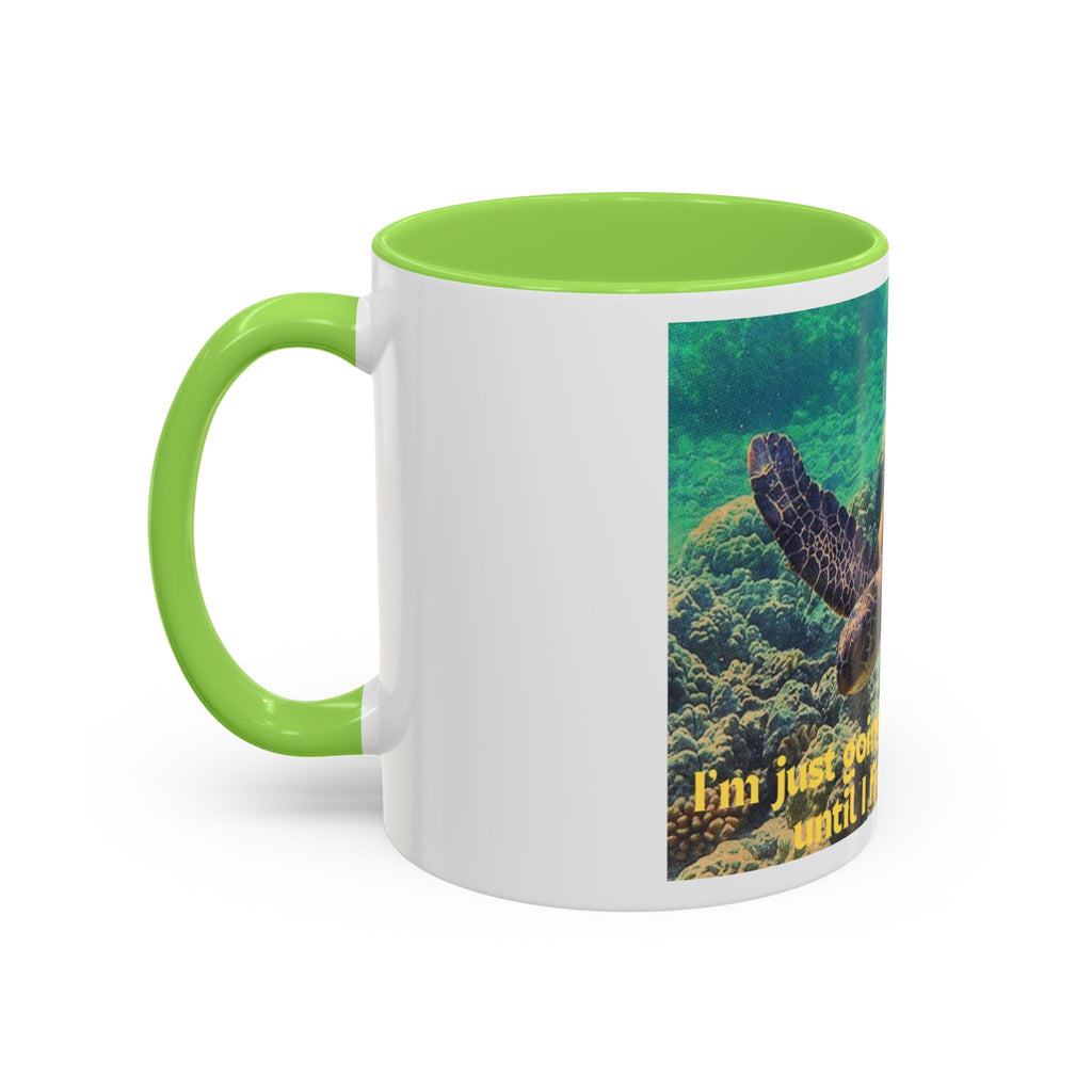 Colorful Sea Turtle Mug, Fun Coffee Cup, Beach Lover Gift, Turtle Lover's Mug, Inspirational Quote Drinkware