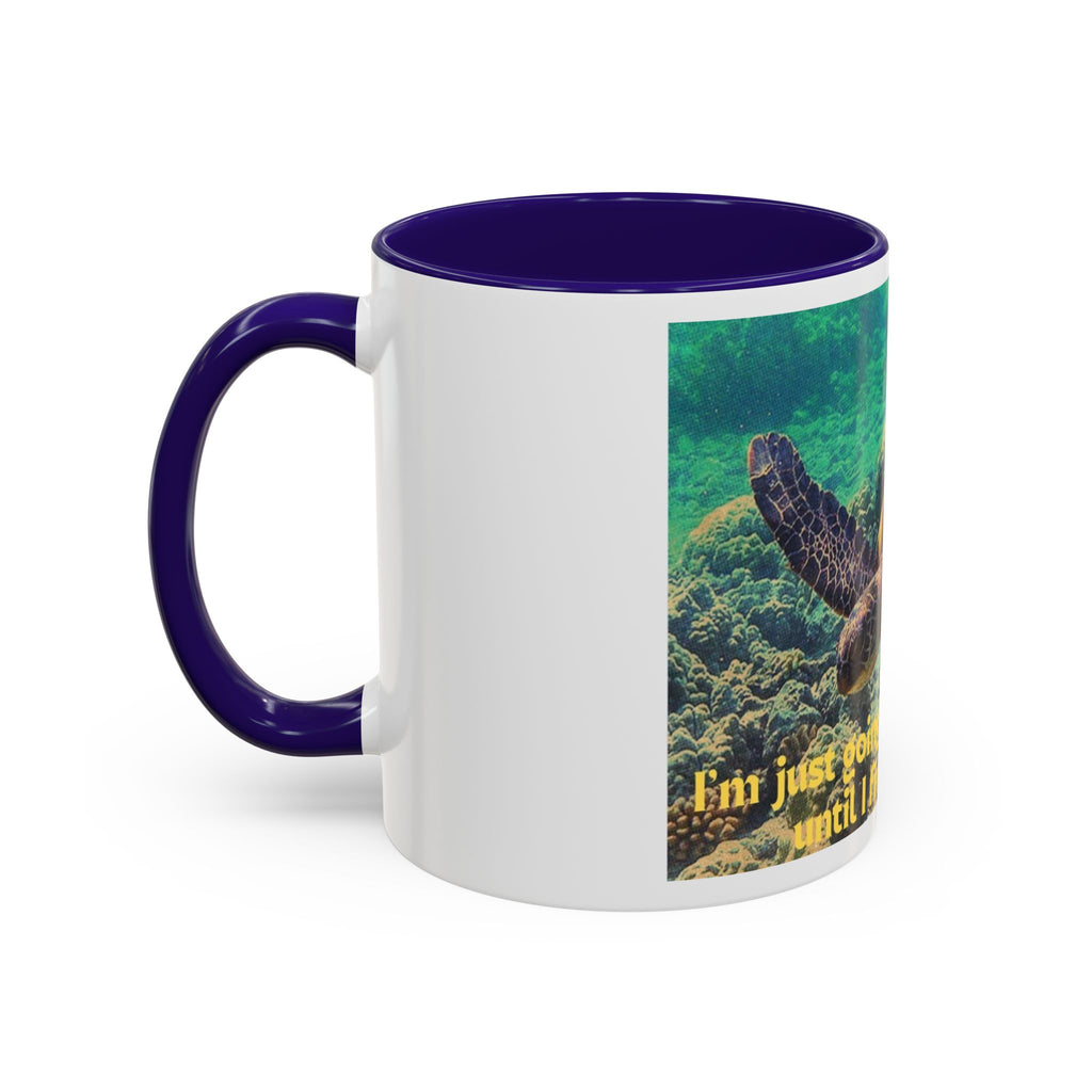 Colorful Sea Turtle Mug, Fun Coffee Cup, Beach Lover Gift, Turtle Lover's Mug, Inspirational Quote Drinkware