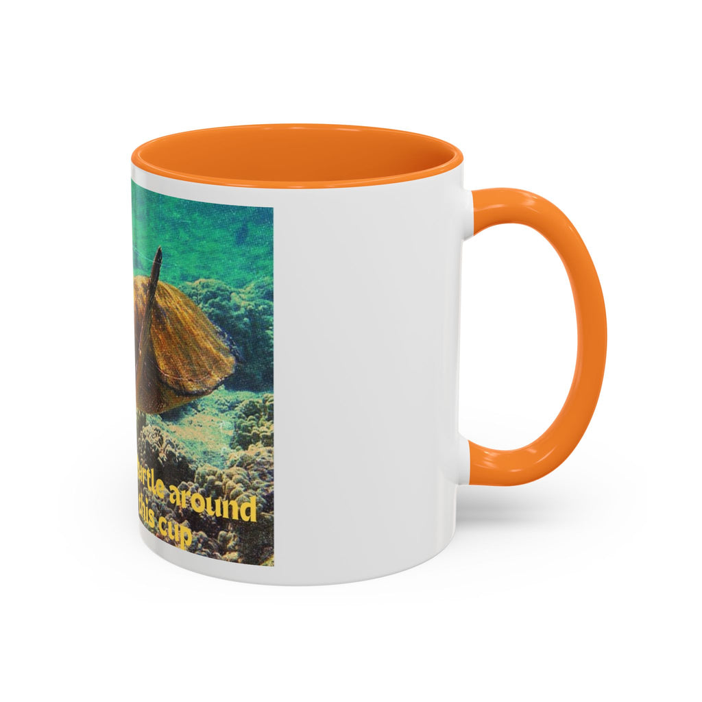 Colorful Sea Turtle Mug, Fun Coffee Cup, Beach Lover Gift, Turtle Lover's Mug, Inspirational Quote Drinkware