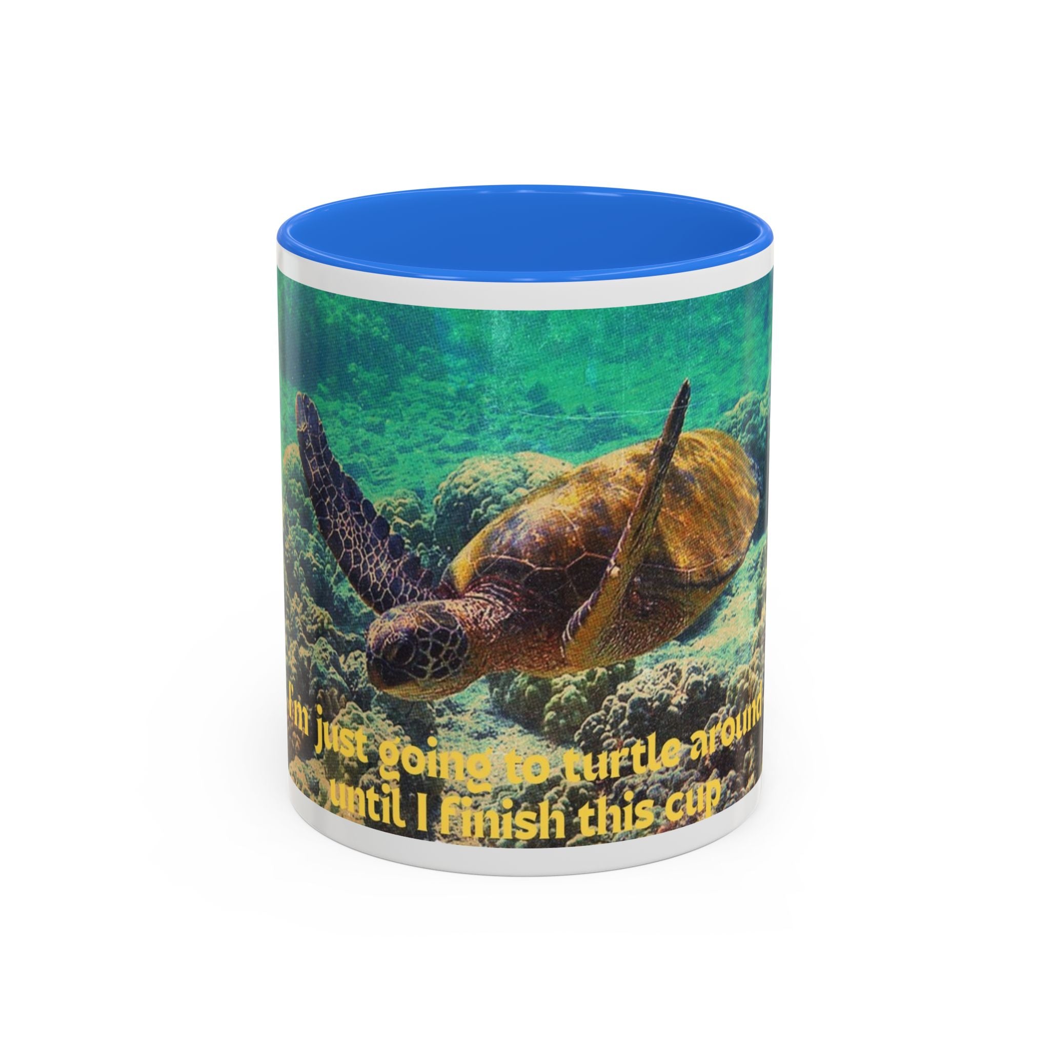 Colorful Sea Turtle Mug, Fun Coffee Cup, Beach Lover Gift, Turtle Lover's Mug, Inspirational Quote Drinkware