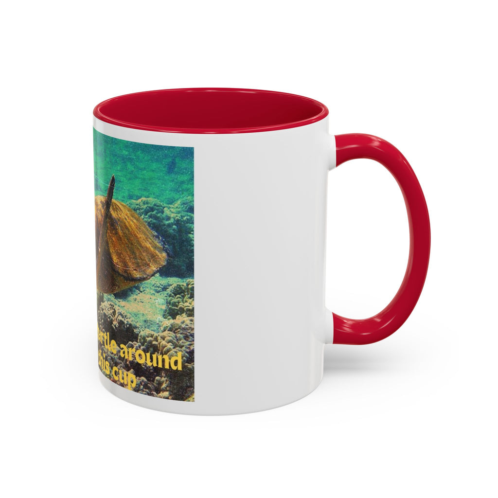Colorful Sea Turtle Mug, Fun Coffee Cup, Beach Lover Gift, Turtle Lover's Mug, Inspirational Quote Drinkware
