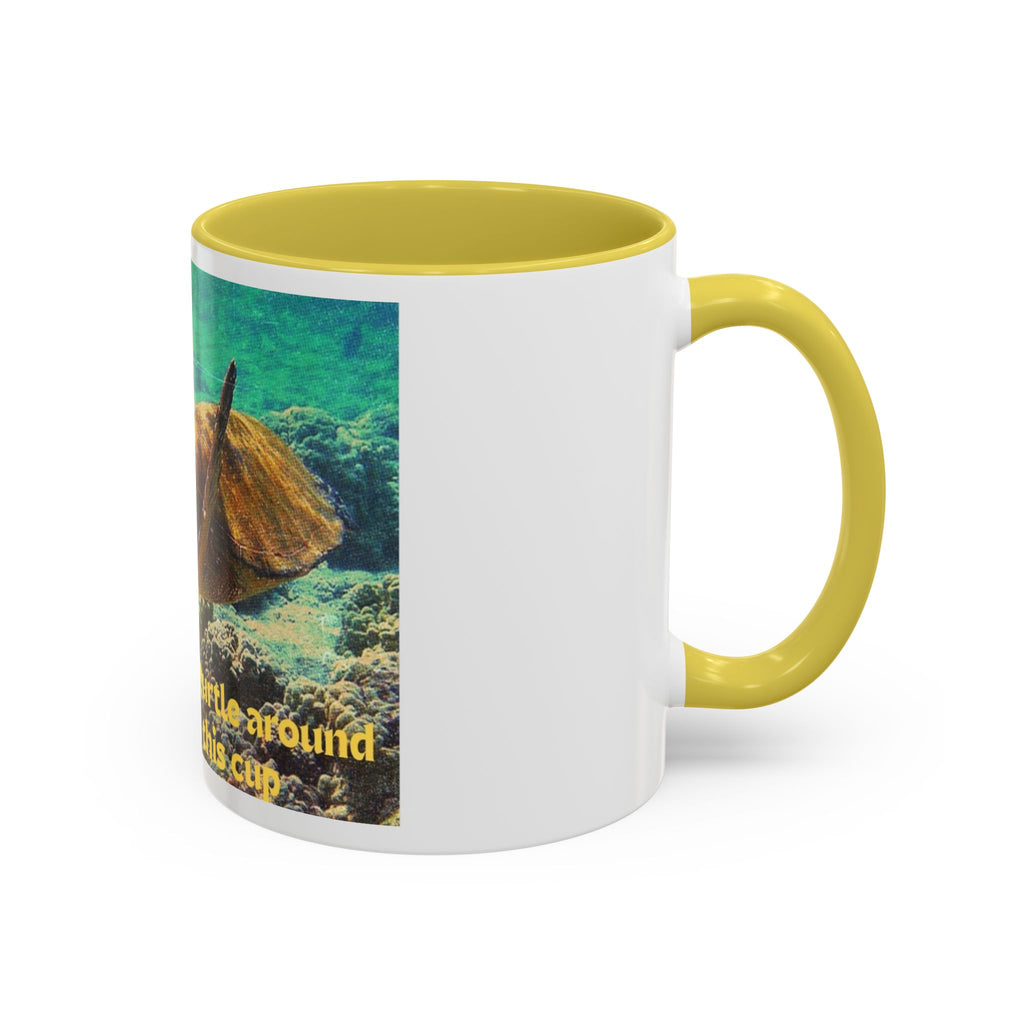 Colorful Sea Turtle Mug, Fun Coffee Cup, Beach Lover Gift, Turtle Lover's Mug, Inspirational Quote Drinkware