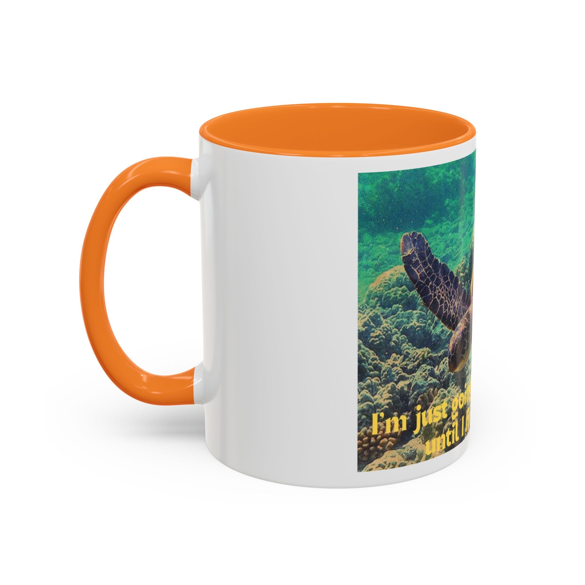 Colorful Sea Turtle Mug, Fun Coffee Cup, Beach Lover Gift, Turtle Lover's Mug, Inspirational Quote Drinkware