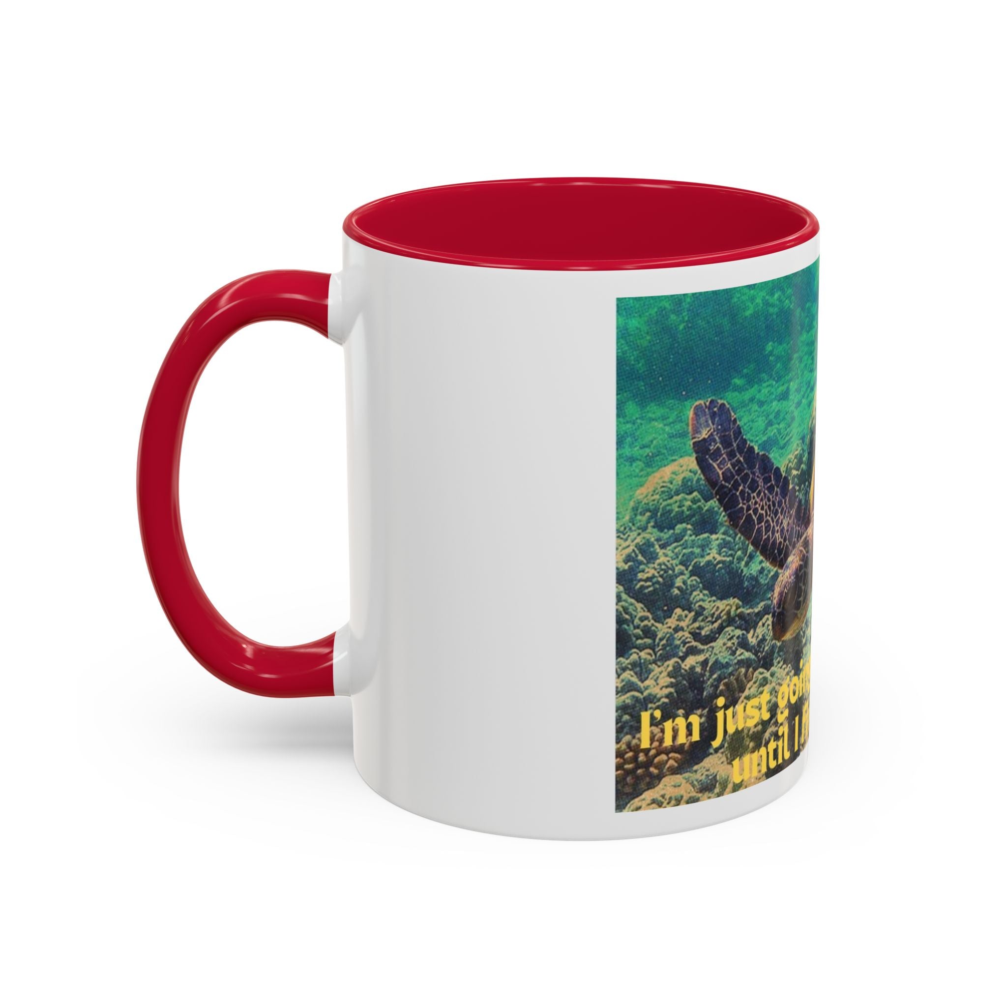 Colorful Sea Turtle Mug, Fun Coffee Cup, Beach Lover Gift, Turtle Lover's Mug, Inspirational Quote Drinkware